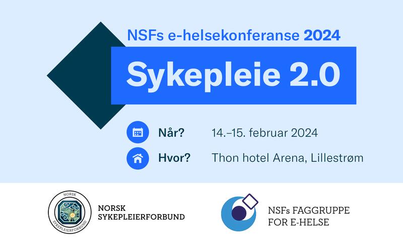 Tittelbilde for nasjonal e-helsekonferanse 2024: Sykepleie 2.0